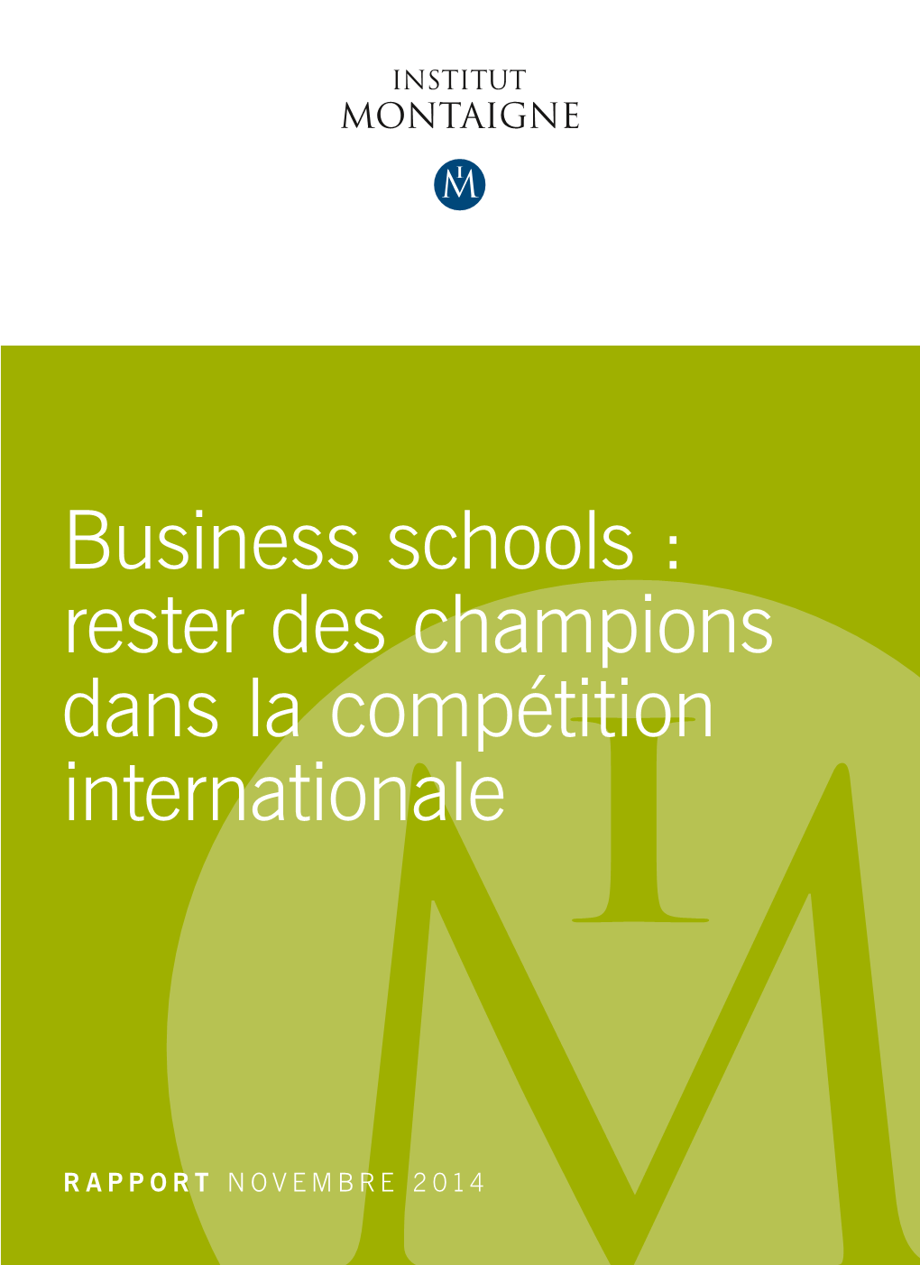 Business Schools : Rester Des Champions Dans La Compétition