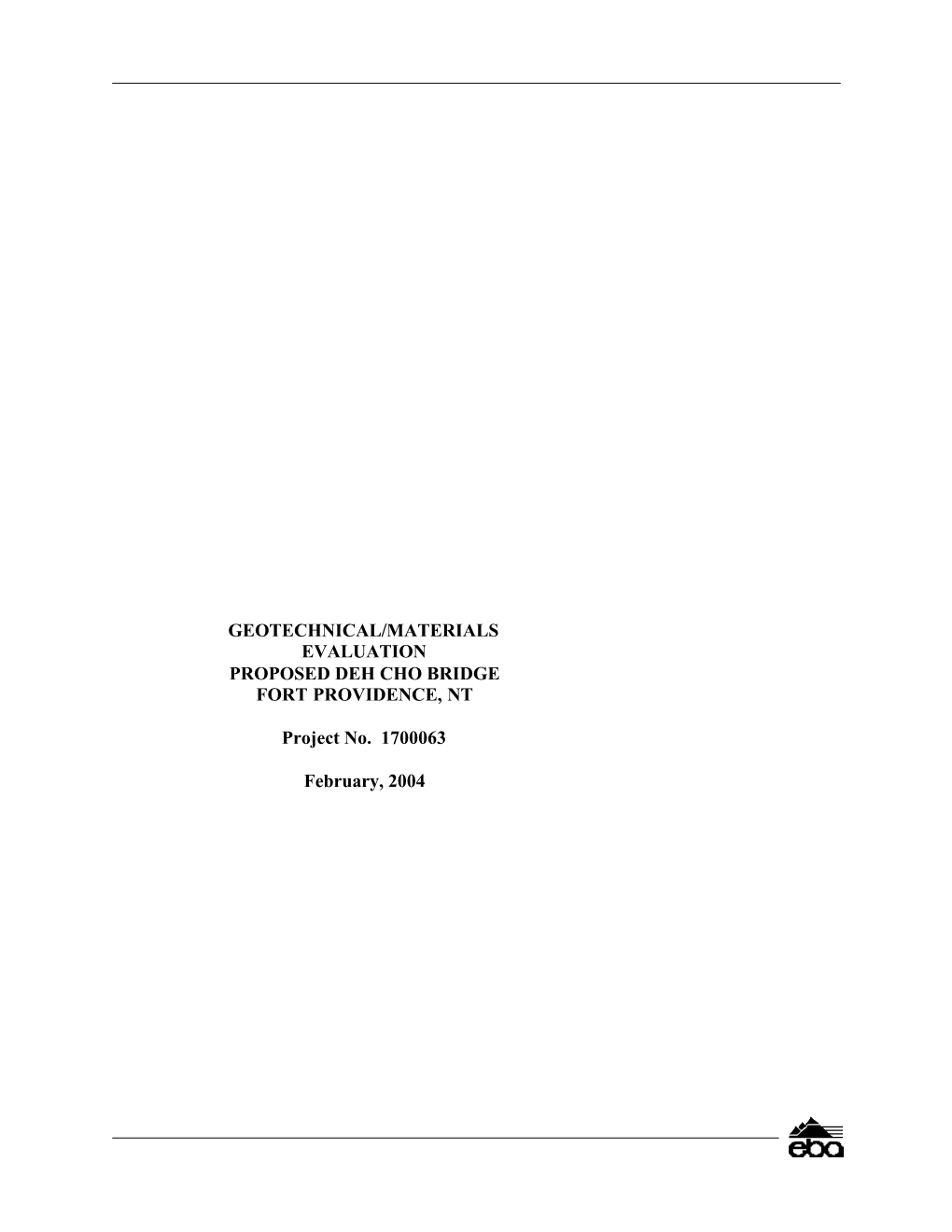 3 Geotechnical Investigation Report-EBA Engineering Feb 2004