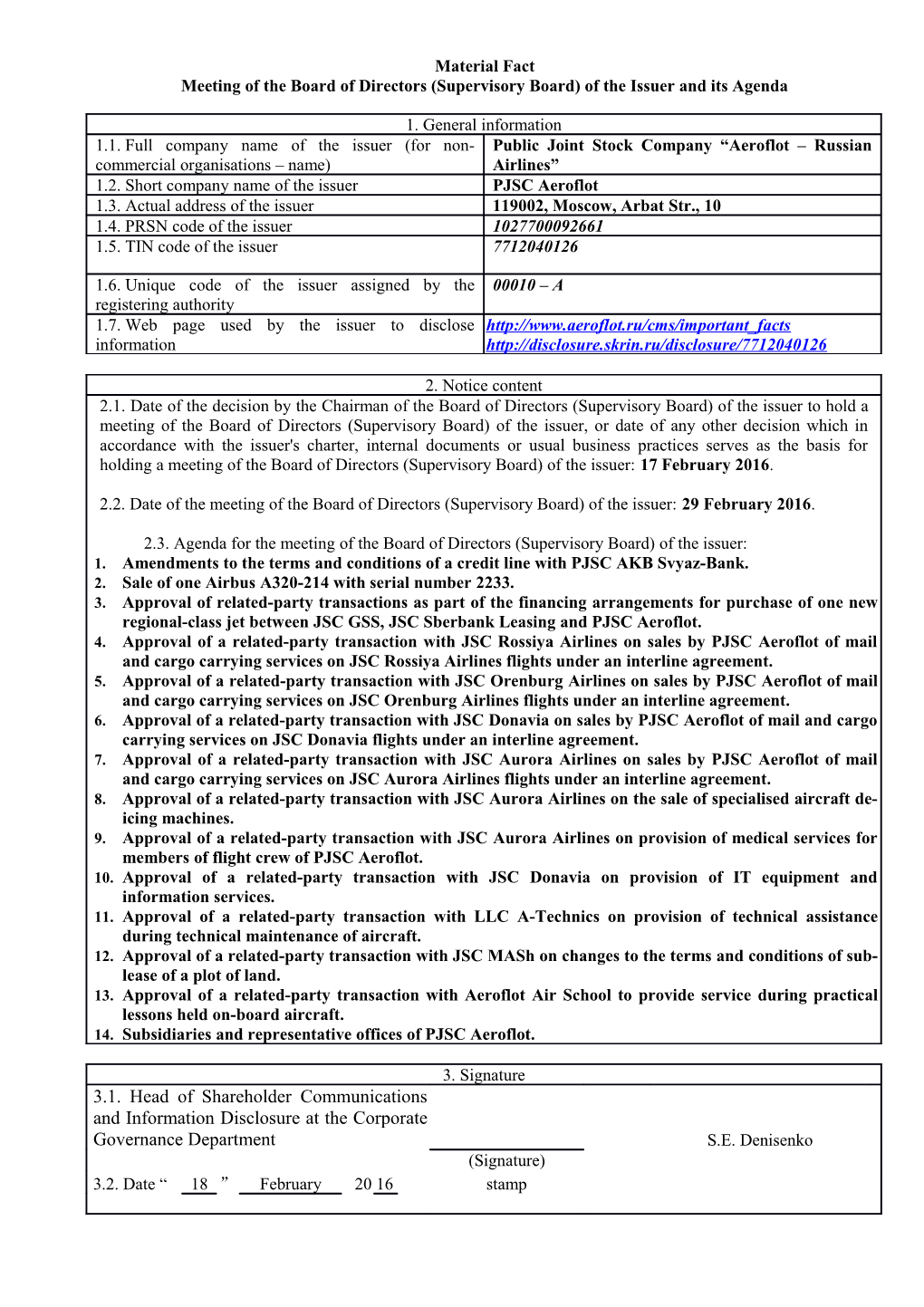 Material Fact Meeting of the Board of Directors (Supervisory Board) of the Issuer and Its