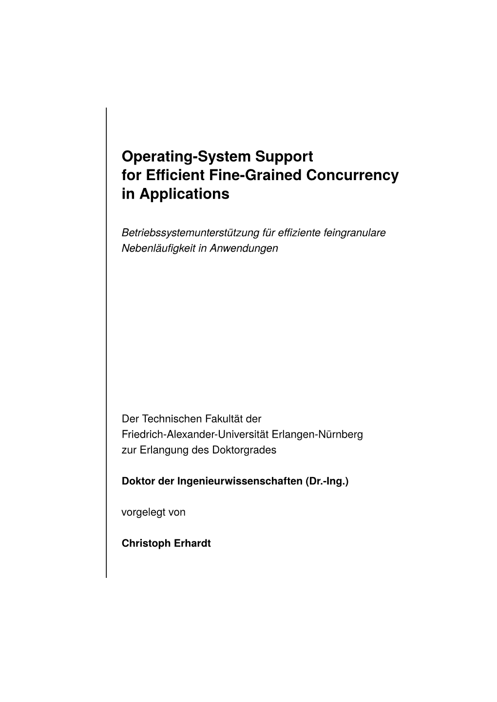 Operating-System Support for Efficient Fine-Grained Concurrency in Applications