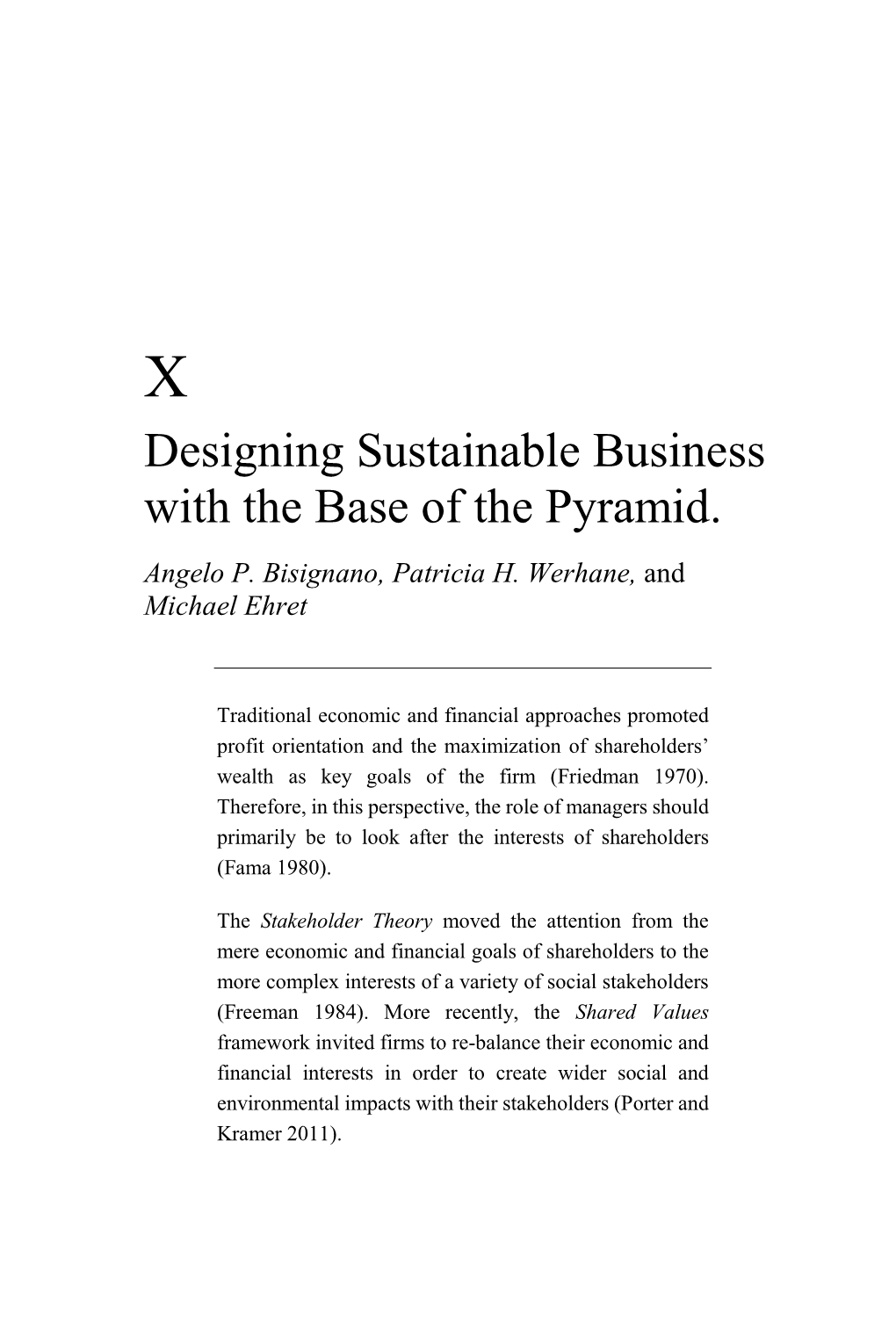 Designing Sustainable Business with the Base of the Pyramid. Angelo P