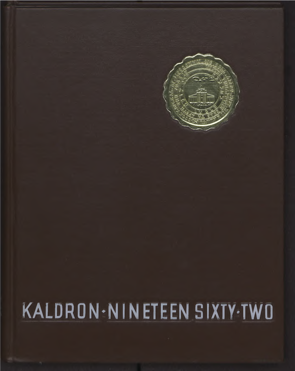 Kaldron-Nineteen Sixty-Two