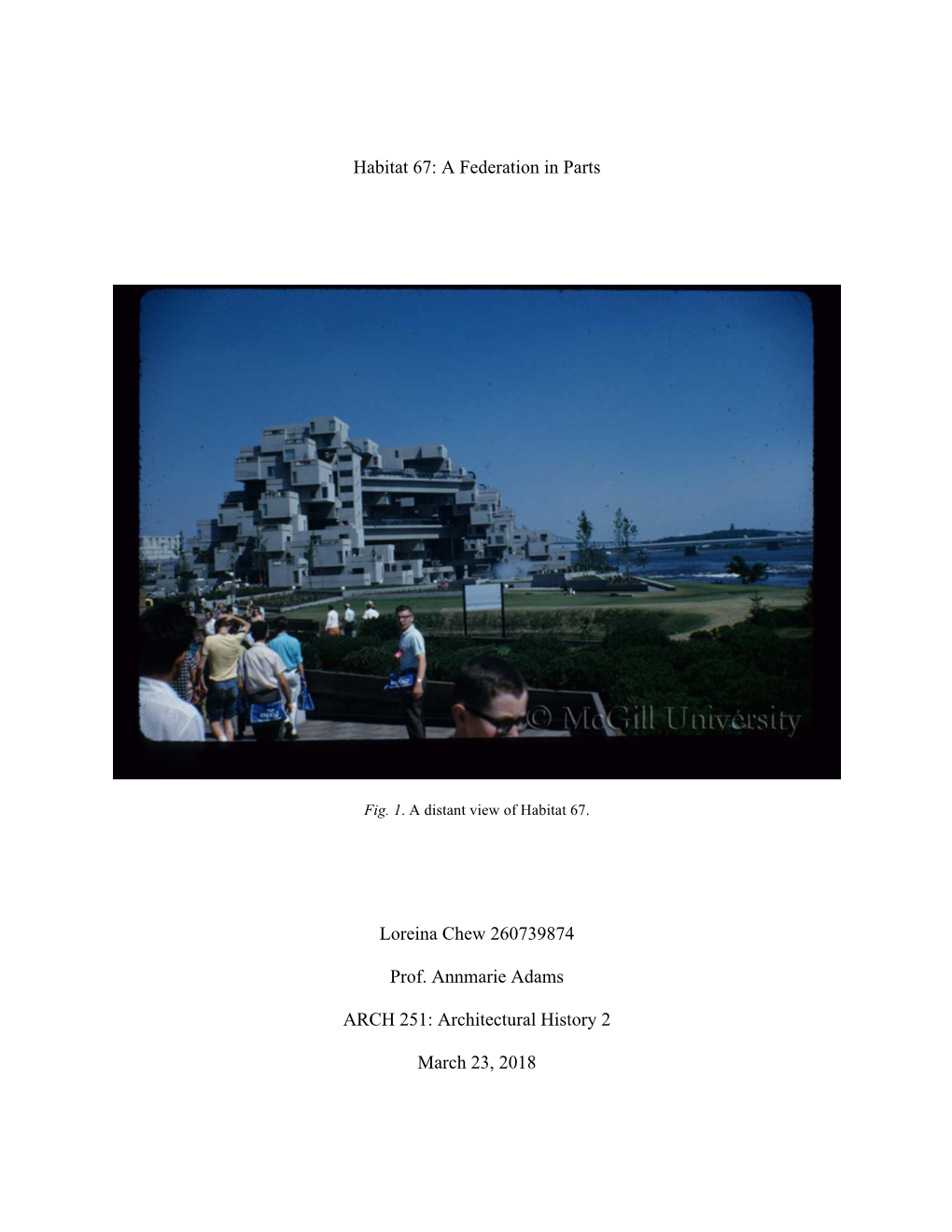 Habitat 67: a Federation in Parts