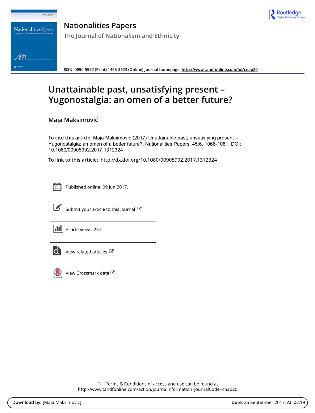 Unattainable Past, Unsatisfying Present – Yugonostalgia: an Omen of a Better Future?