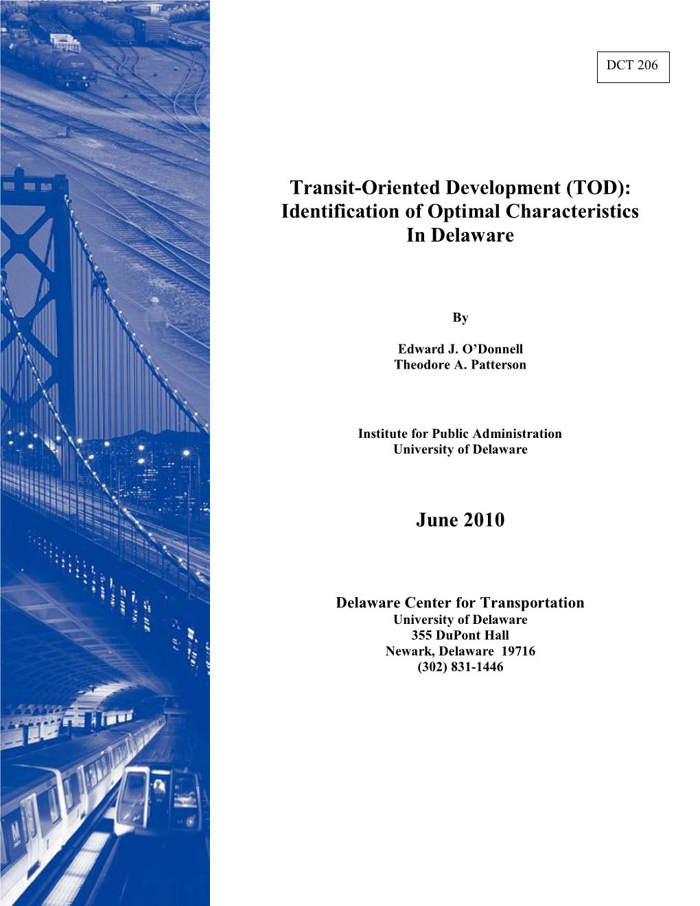 Transit-Oriented Development (TOD): Identification of Optimal Characteristics in Delaware