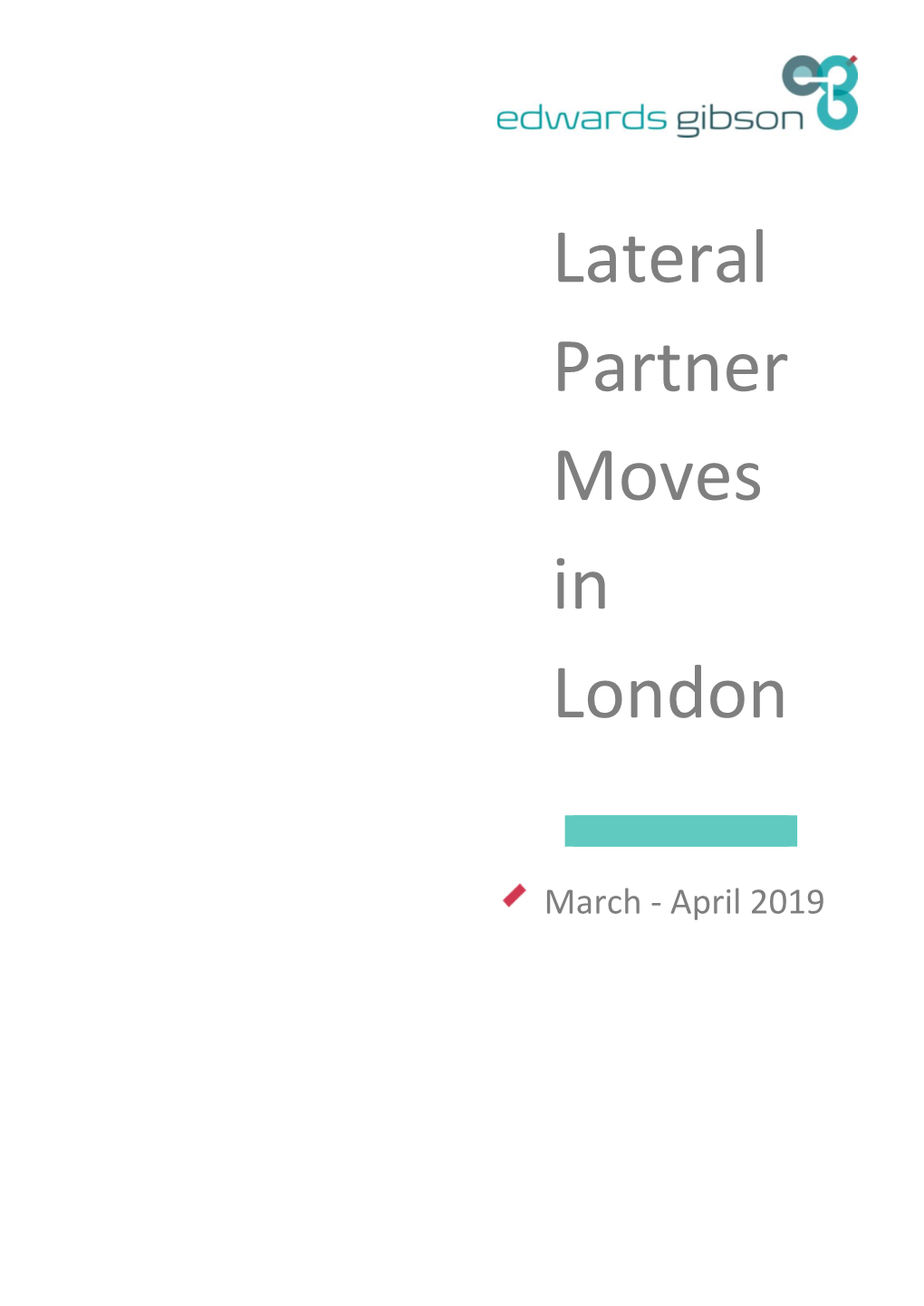 Lateral Partner Moves in London