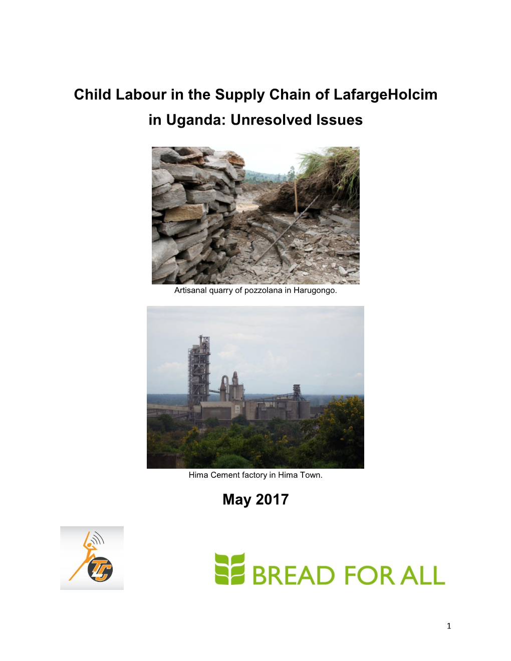 Child Labour in the Supply Chain of Lafargeholcim in Uganda: Unresolved Issues