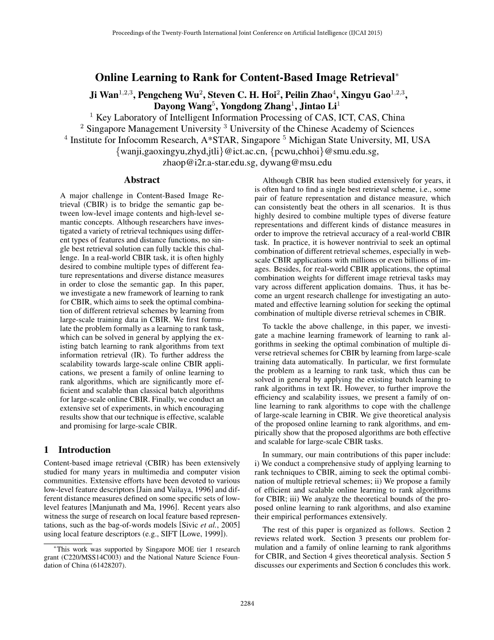 Online Learning to Rank for Content-Based Image Retrieval∗ Ji Wan1,2,3, Pengcheng Wu2, Steven C