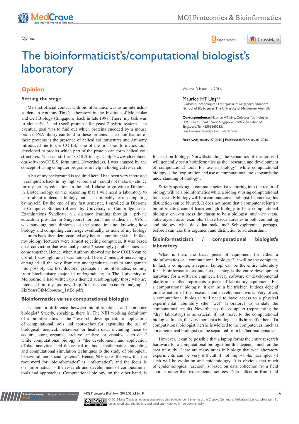 Ling MHT. the Bioinformaticist's /Computational Biologist's Laboratory