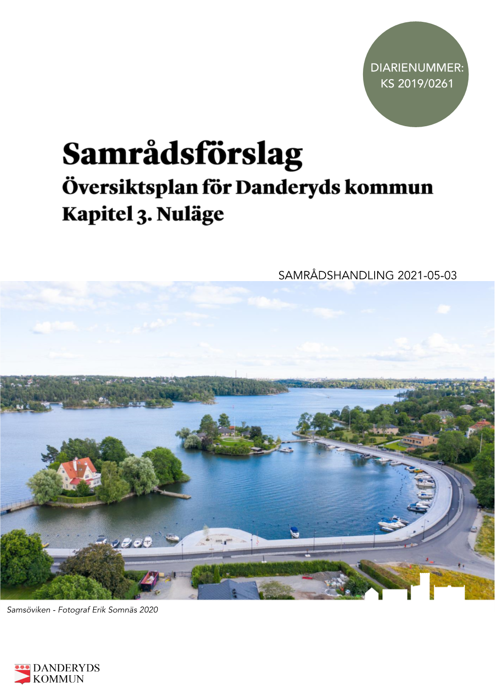 Ks 2019/0261 Samrådshandling 2021-05-03