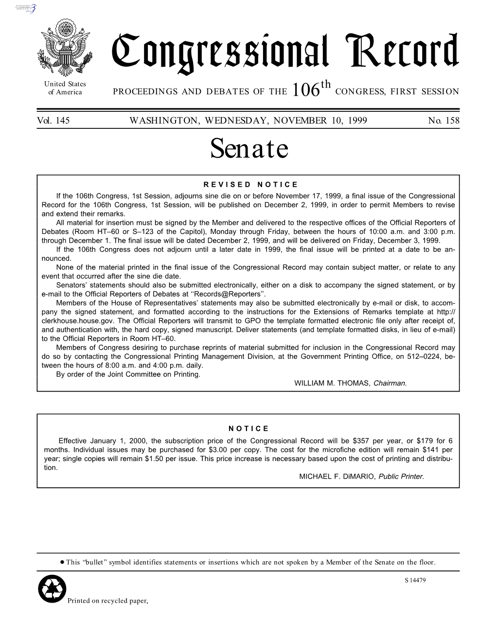 Congressional Record United States Th of America PROCEEDINGS and DEBATES of the 106 CONGRESS, FIRST SESSION