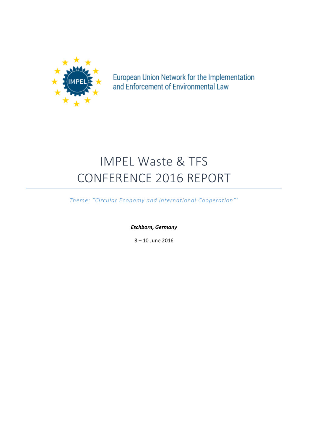 IMPEL Waste & TFS CONFERENCE 2016 REPORT