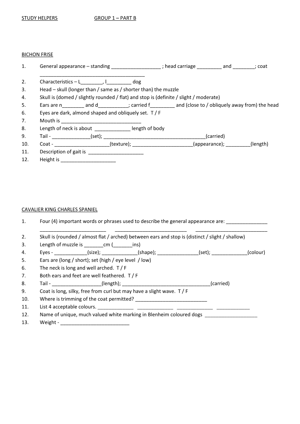 STUDY HELPERS GROUP 1 – PART B BICHON FRISE 1. General