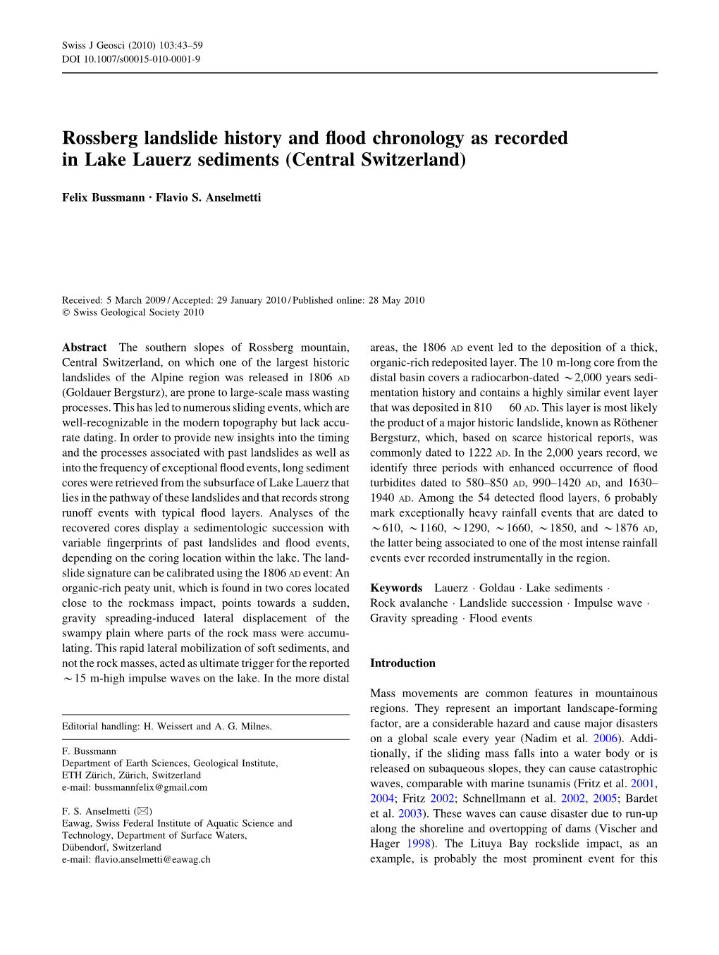 Rossberg Landslide History and Flood Chronology As Recorded in Lake