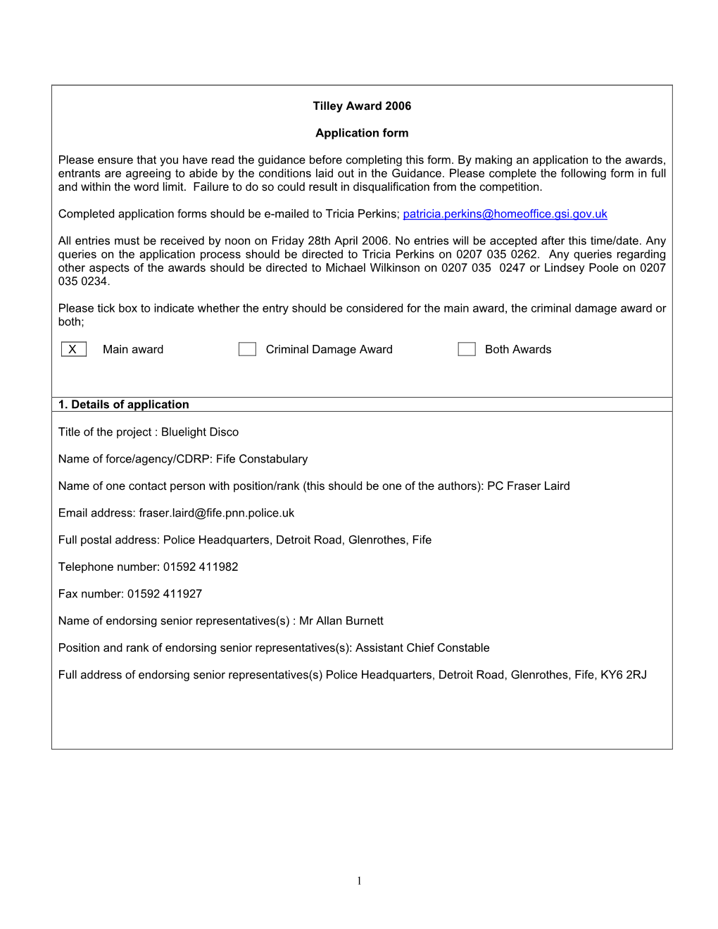 1 Tilley Award 2006 Application Form Please Ensure That You Have Read