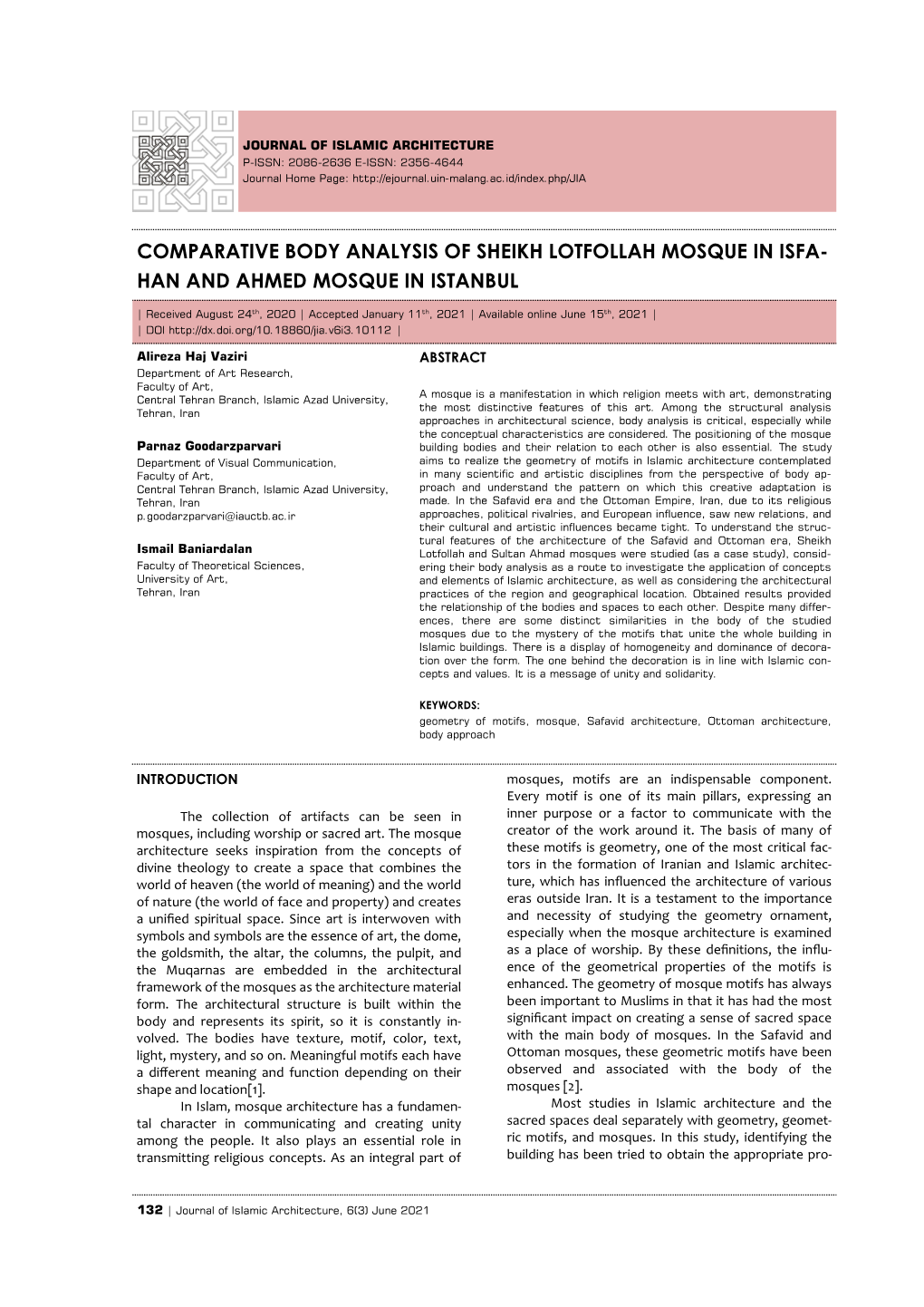 Comparative Body Analysis of Sheikh Lotfollah Mosque in Isfa- Han and Ahmed Mosque in Istanbul