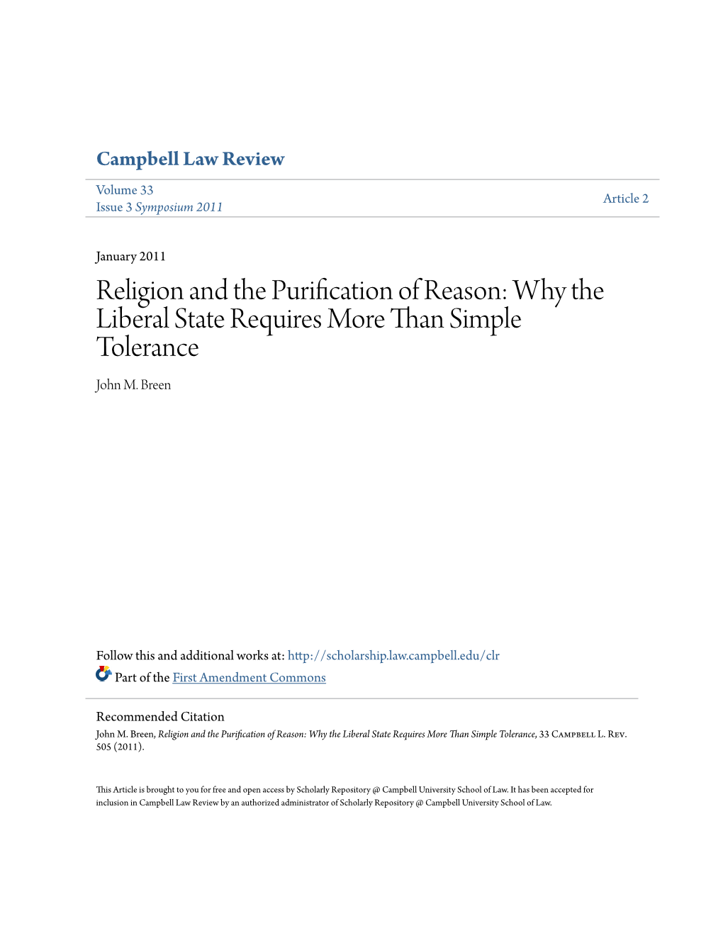 Religion and the Purification of Reason: Why the Liberal State Requires More Than Simple Tolerance John M