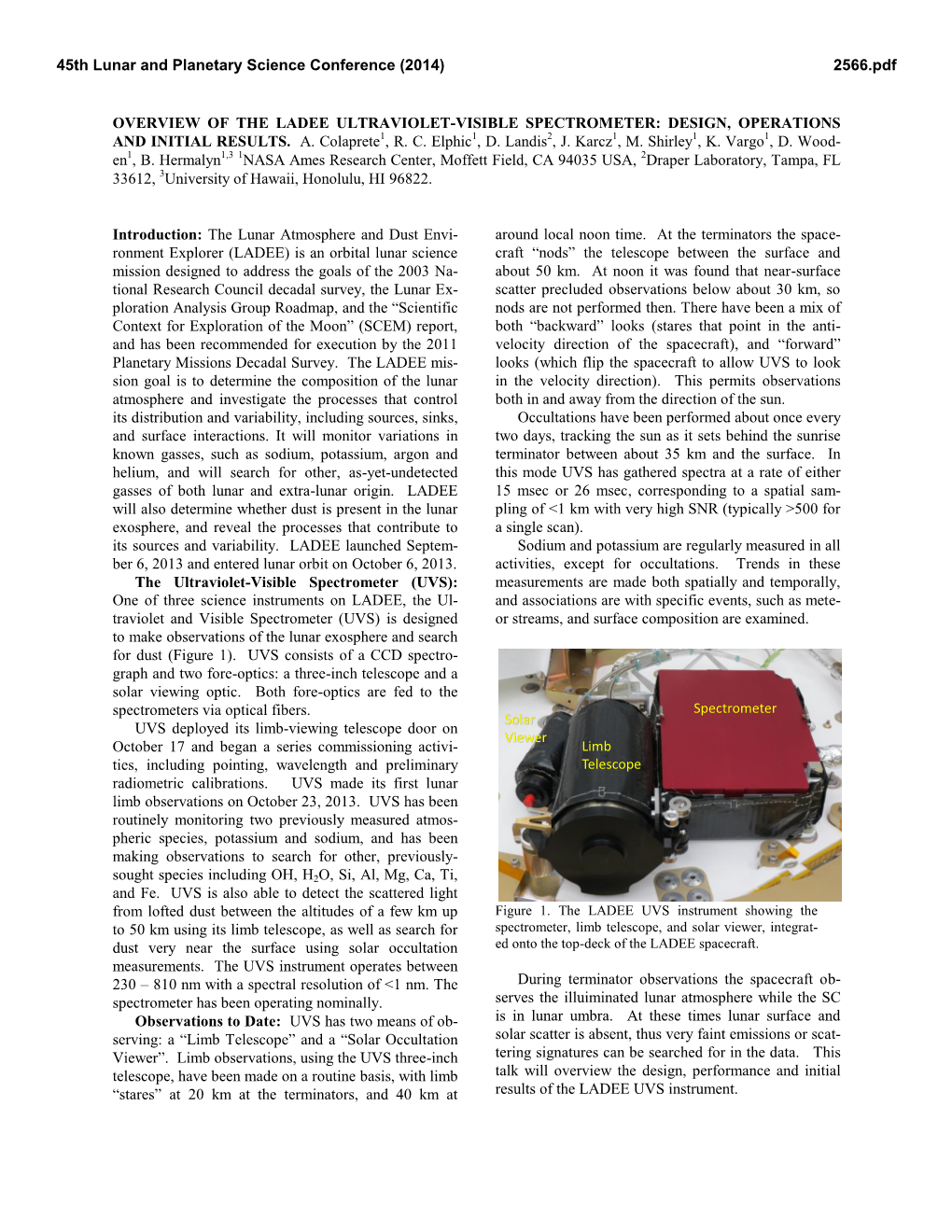 Overview of the Ladee Ultraviolet-Visible Spectrometer: Design, Operations and Initial Results