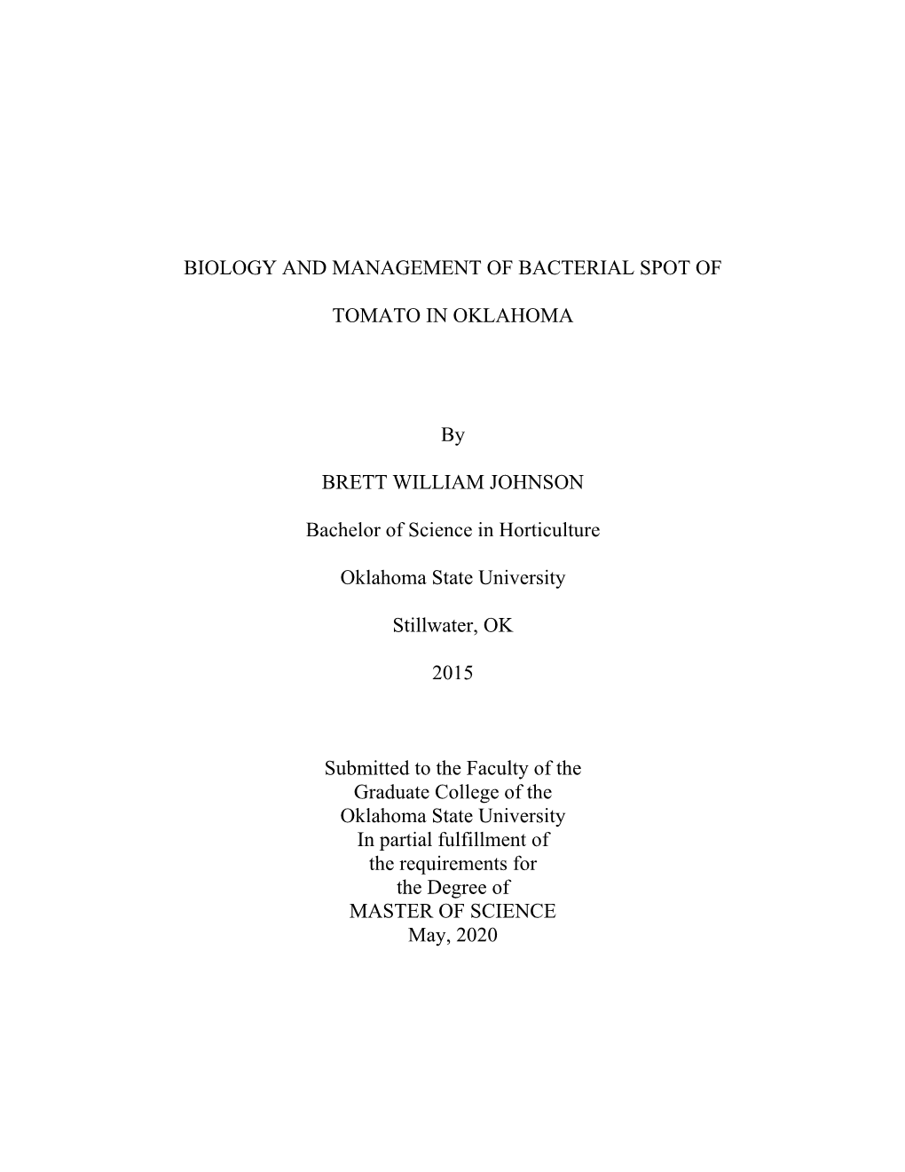 Biology and Management of Bacterial Spot of Tomato in Oklahoma