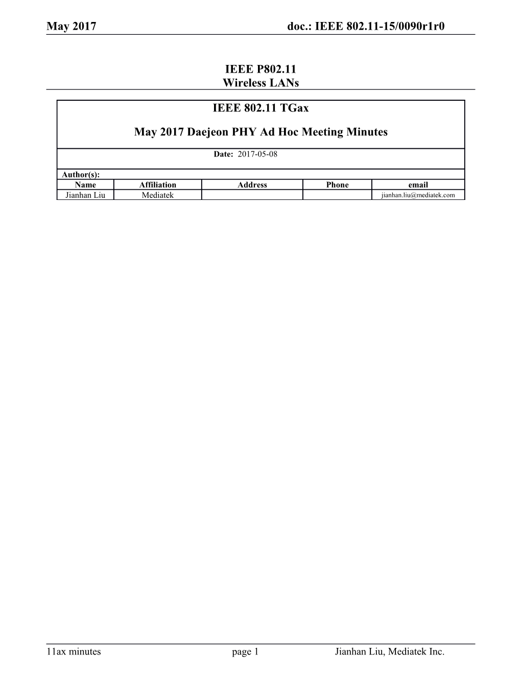 1. Meeting Called to Order by Bo Sun (ZTE)