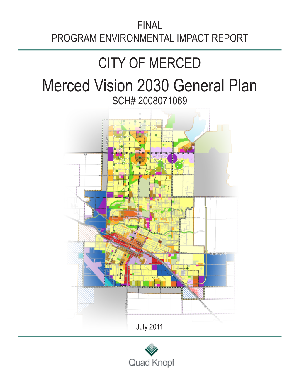 Merced Vision 2030 General Plan SCH# 2008071069