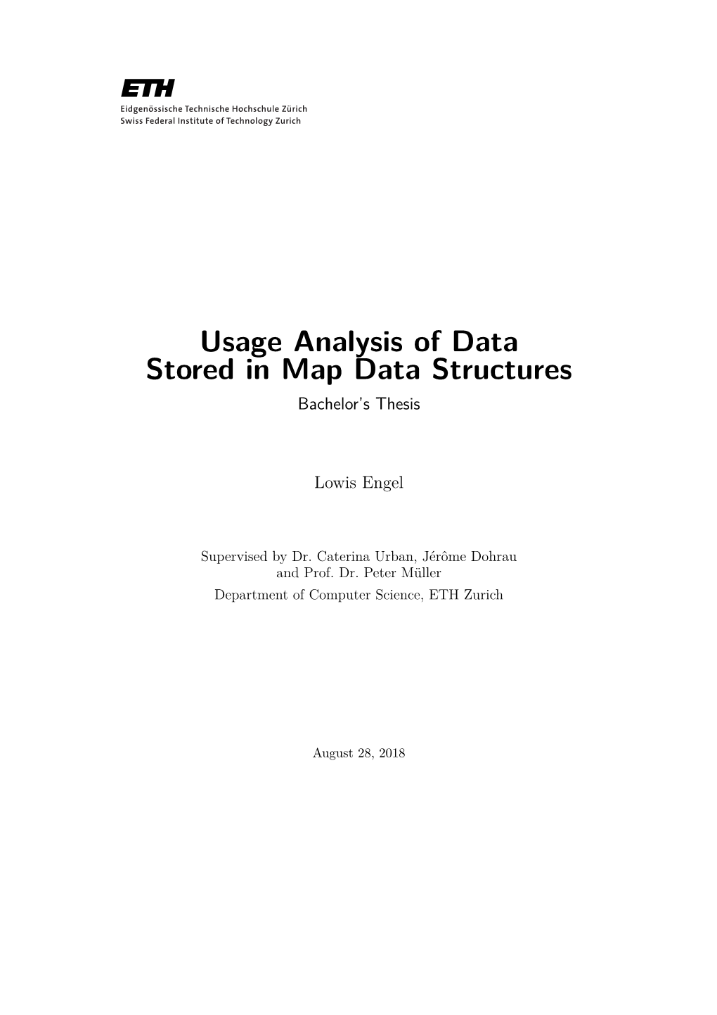 Usage Analysis of Data Stored in Map Data Structures Bachelor’S Thesis