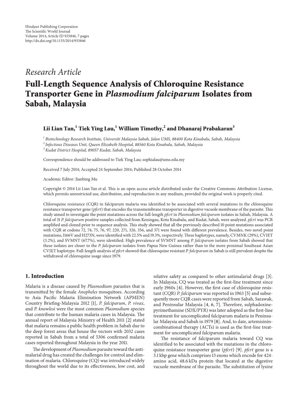 Full-Length Sequence Analysis of Chloroquine Resistance Transporter Gene in Plasmodium Falciparum Isolates from Sabah, Malaysia