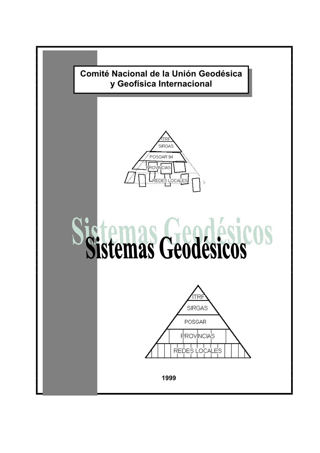 Comité Nacional De La Unión Geodésica Y Geofísica Internacional
