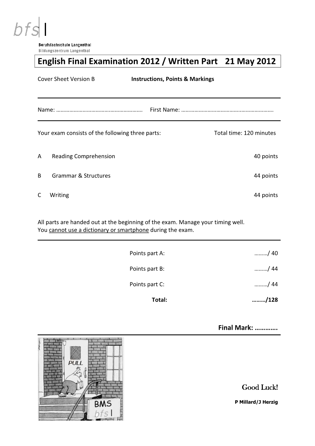 English Final Examination 2012 / Written Part 21 May 2012