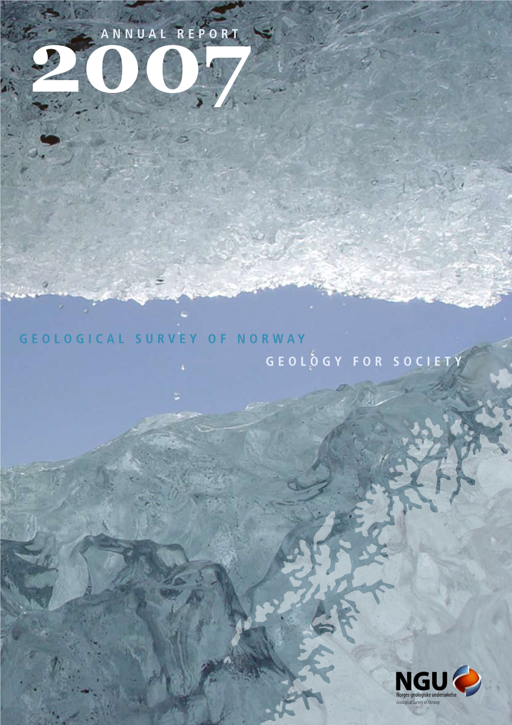 Geological Survey of Norway Annual Report Geology for Society