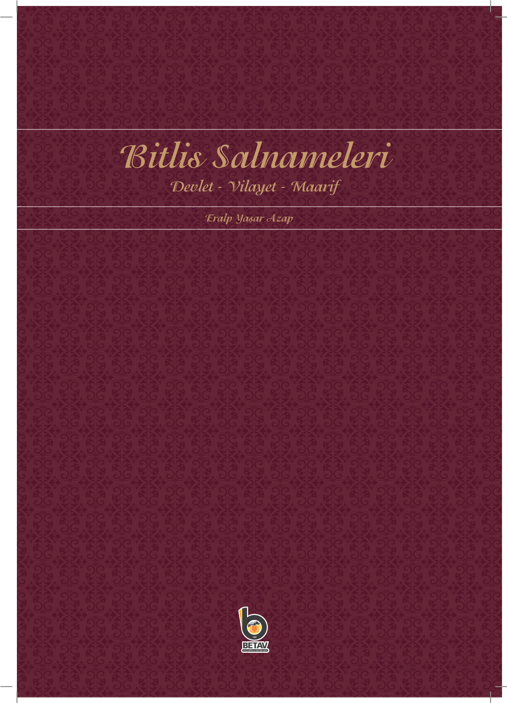 Bitlis Salnameleri Kitabi