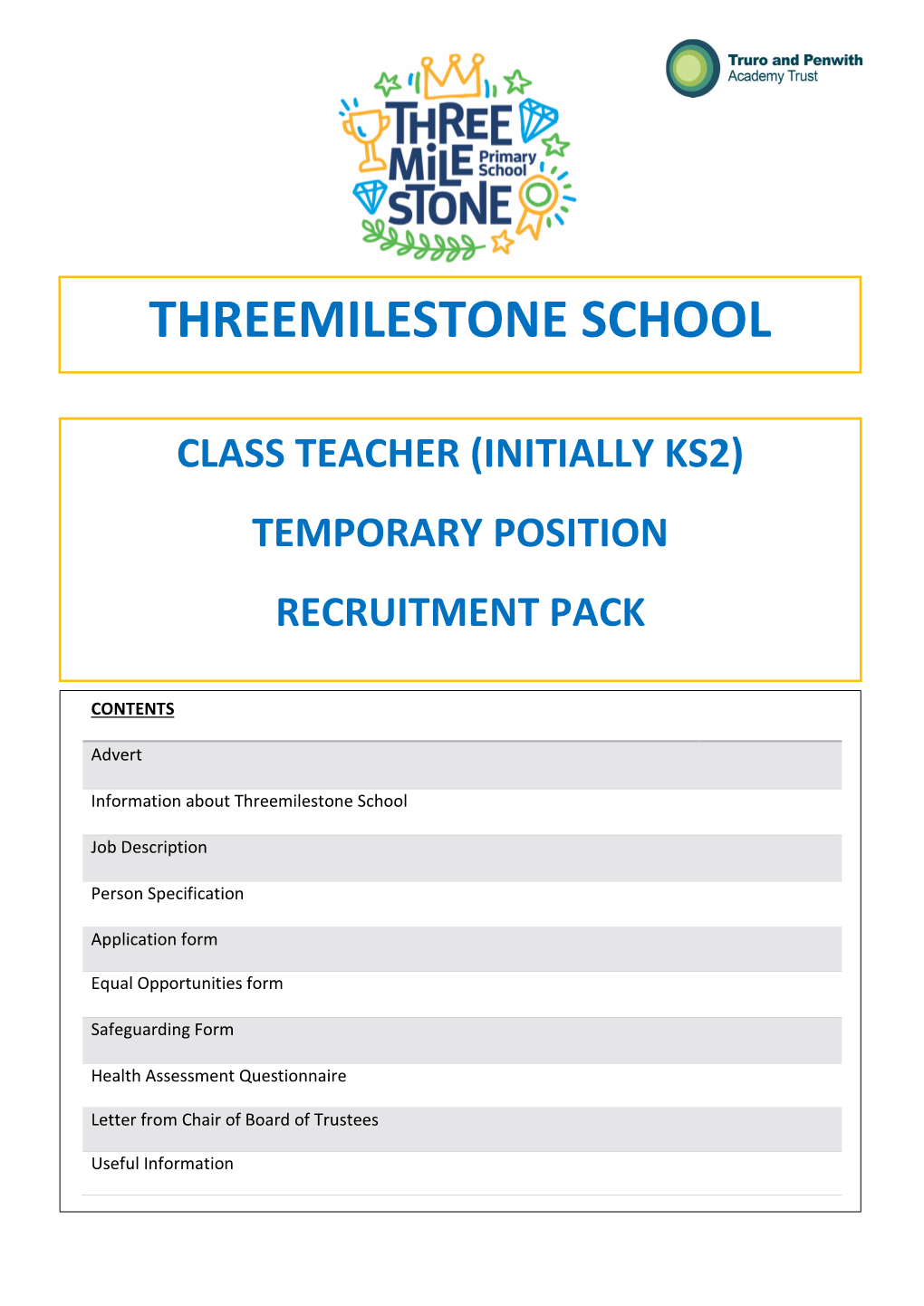 Class Teacher (Initially Ks2) Temporary Position Recruitment Pack