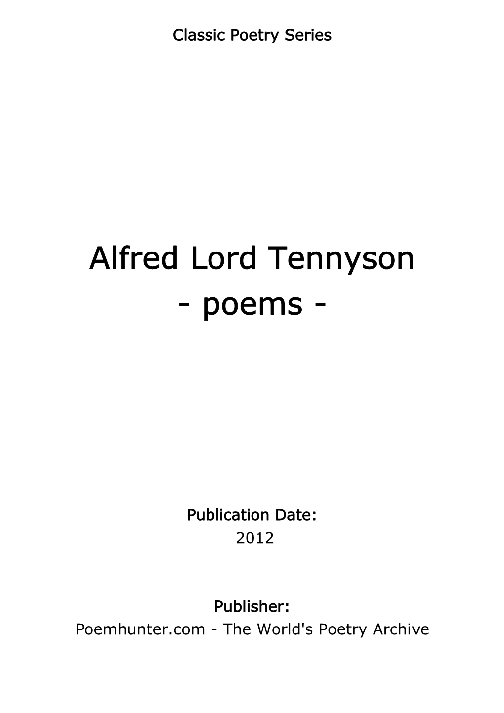 Alfred Lord Tennyson - Poems