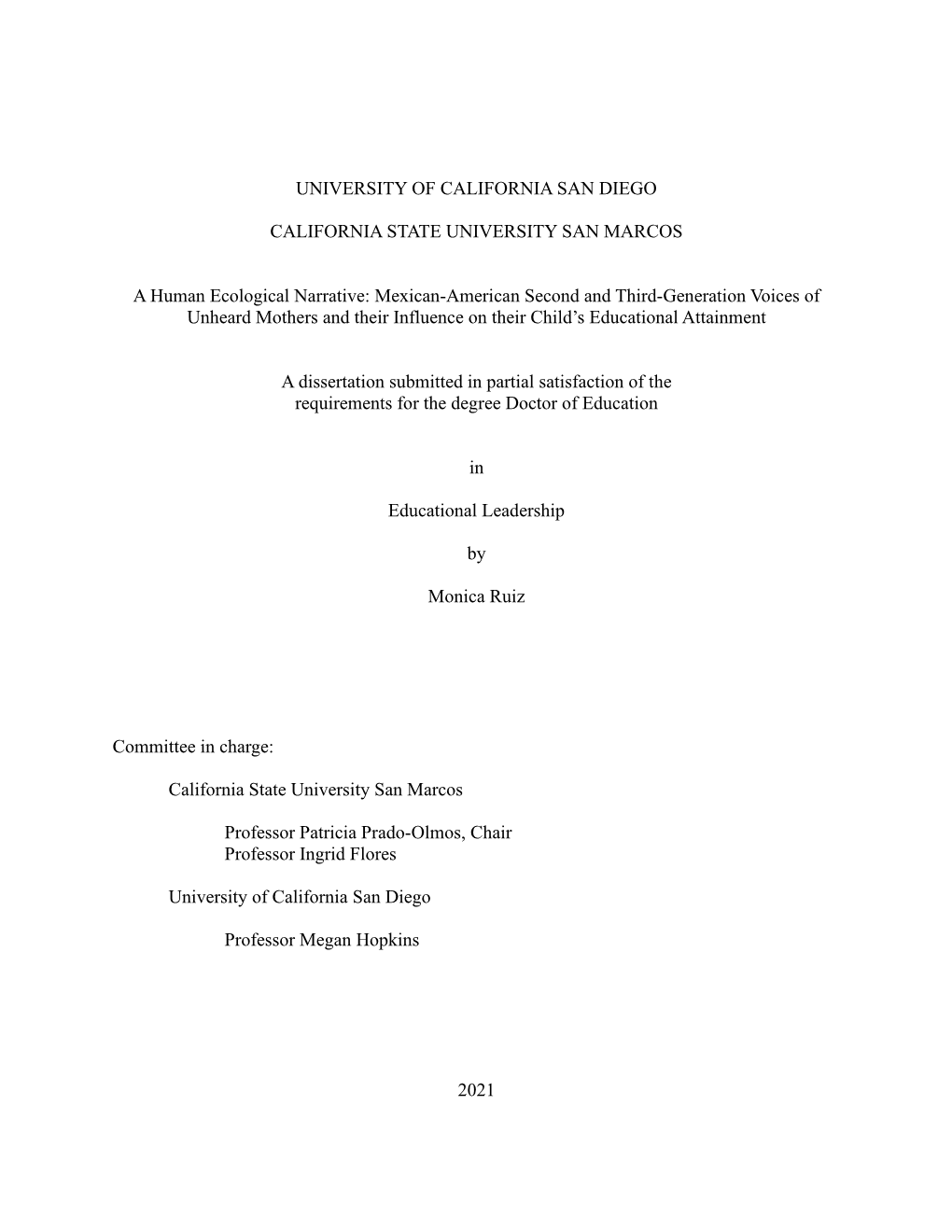 Mexican-American Second and Third-Generation Vo I C Es of Unheard Mothers and Their Influence on Their Child’S Educational Attainment