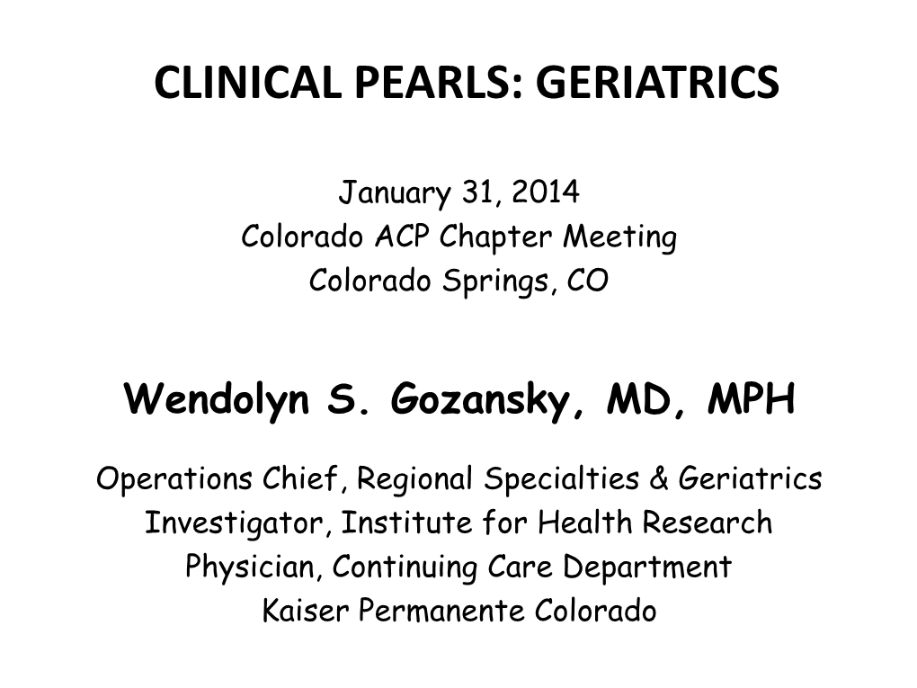 Clinical Pearls: Geriatrics