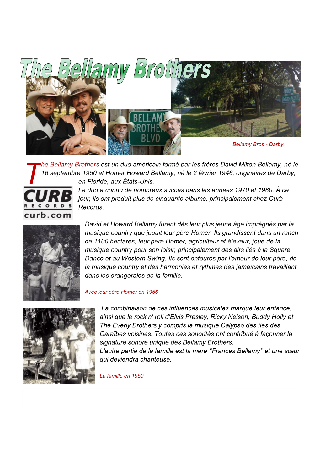 He Bellamy Brothers Est Un Duo Américain Formé Par Les Frères