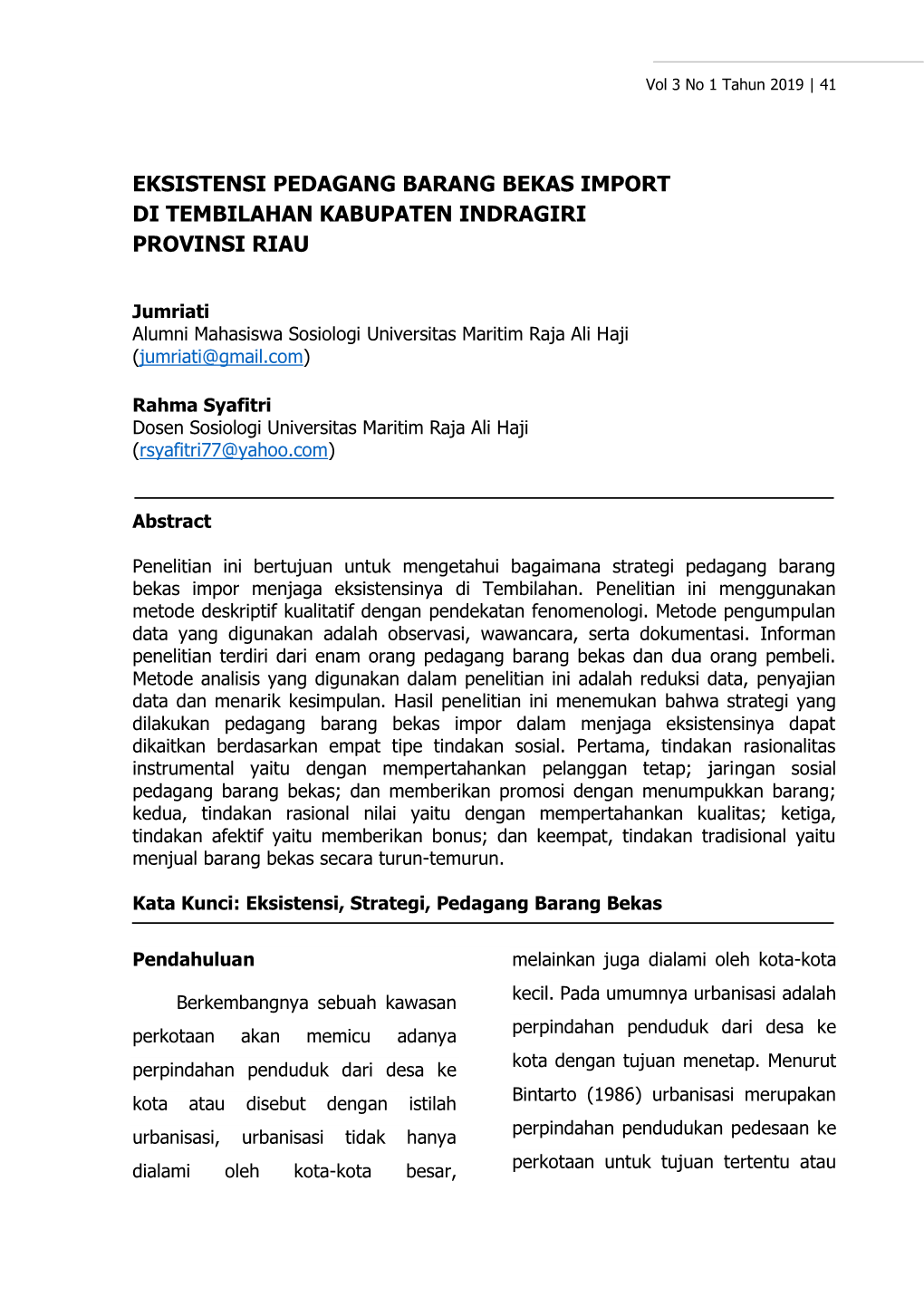 Eksistensi Pedagang Barang Bekas Import Di Tembilahan Kabupaten Indragiri Provinsi Riau