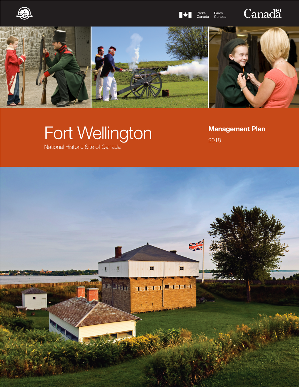 Fort Wellington National Historic Site of Canada Management Plan 2018