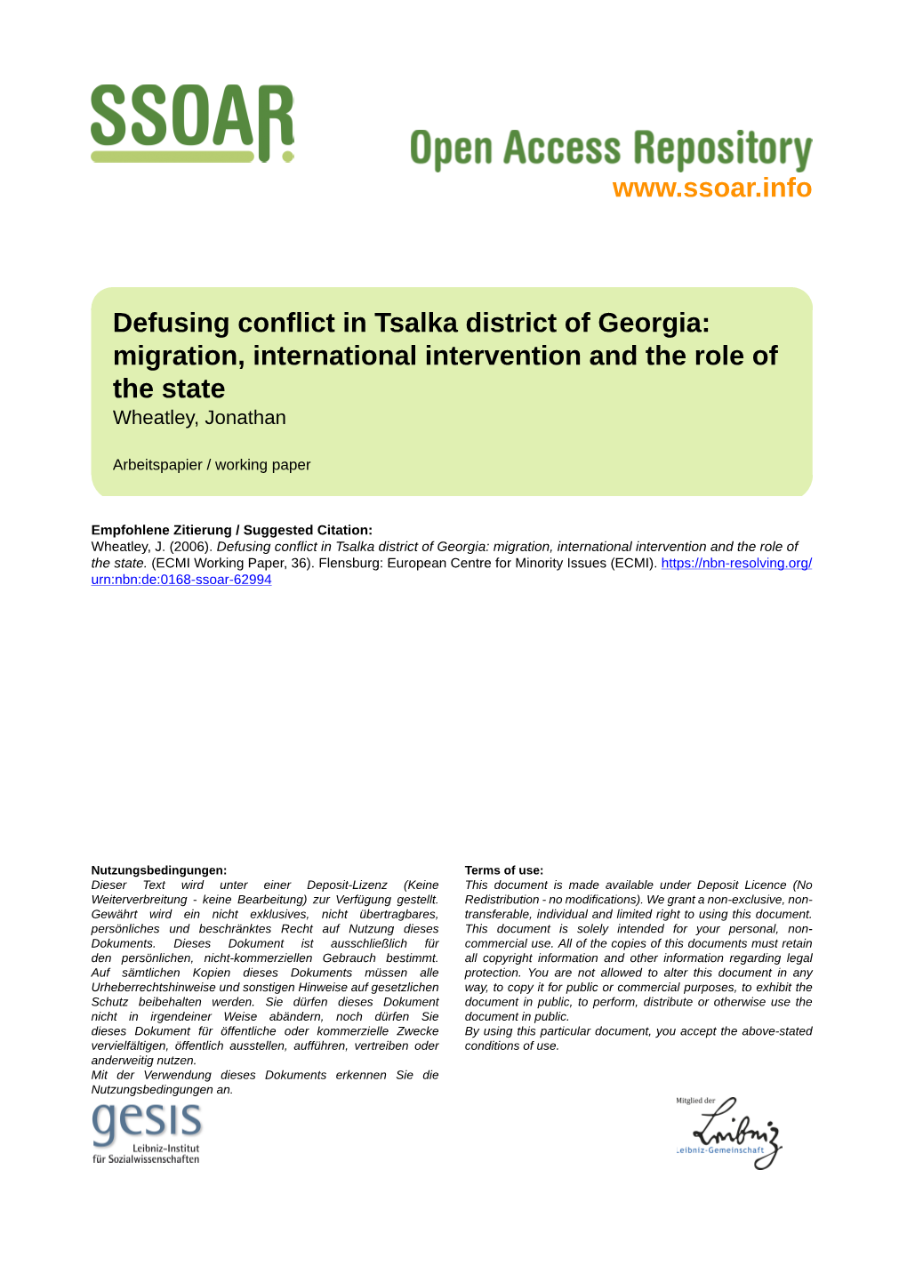 Defusing Conflict in Tsalka District of Georgia: Migration, International Intervention and the Role of the State Wheatley, Jonathan
