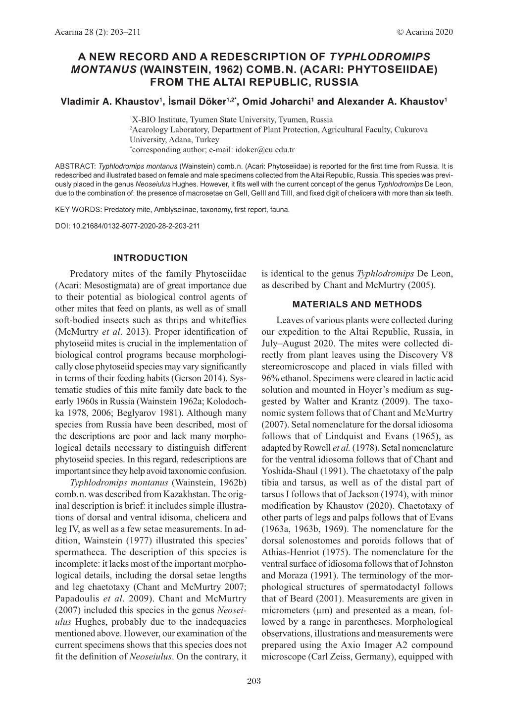 A New Record and a Redescription of Typhlodromips Montanus (Wainstein, 1962) Comb