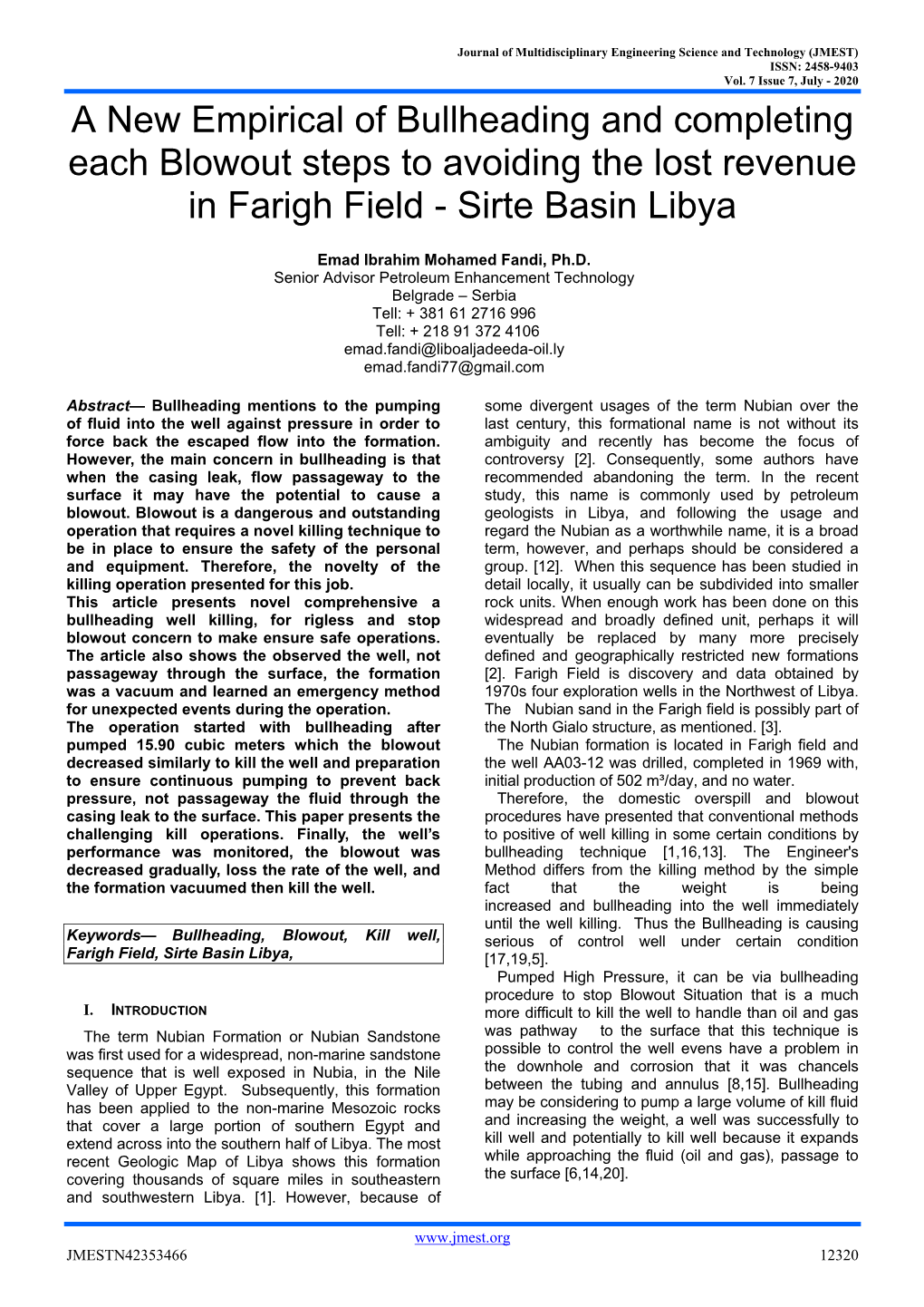 A New Empirical of Bullheading and Completing Each Blowout Steps to Avoiding the Lost Revenue in Farigh Field - Sirte Basin Libya