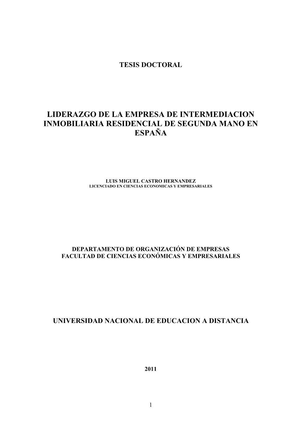 Liderazgo De La Empresa De Intermediacion Inmobiliaria Residencial De Segunda Mano En España