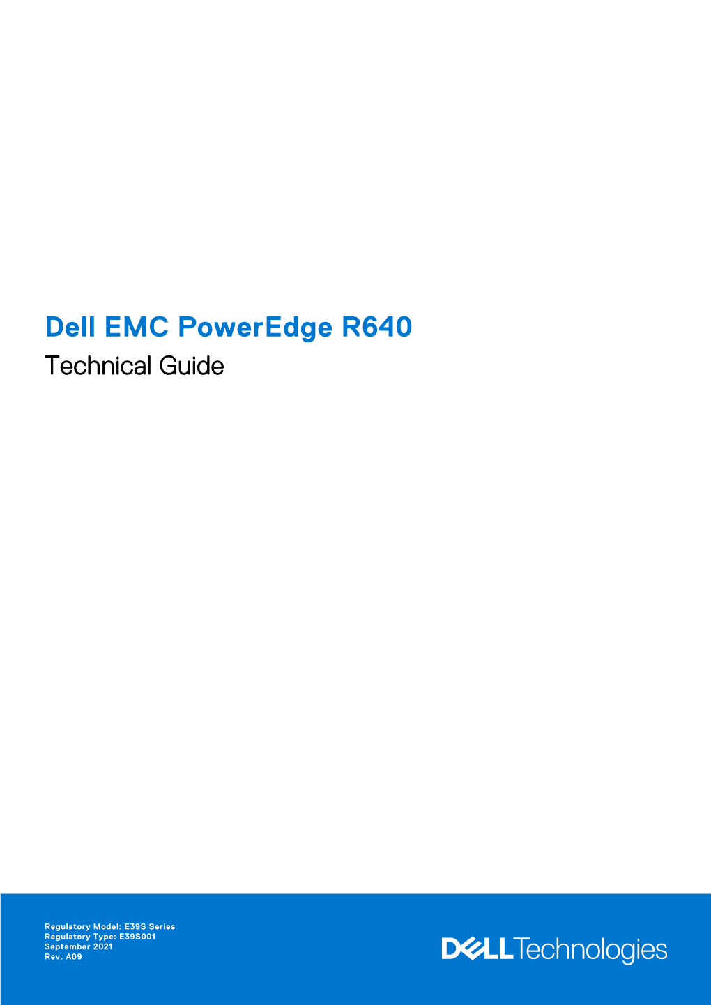 Dell EMC Poweredge R640 Technical Guide