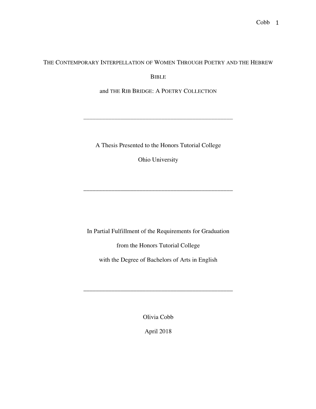 Cobb 1 a Thesis Presented to the Honors Tutorial College Ohio