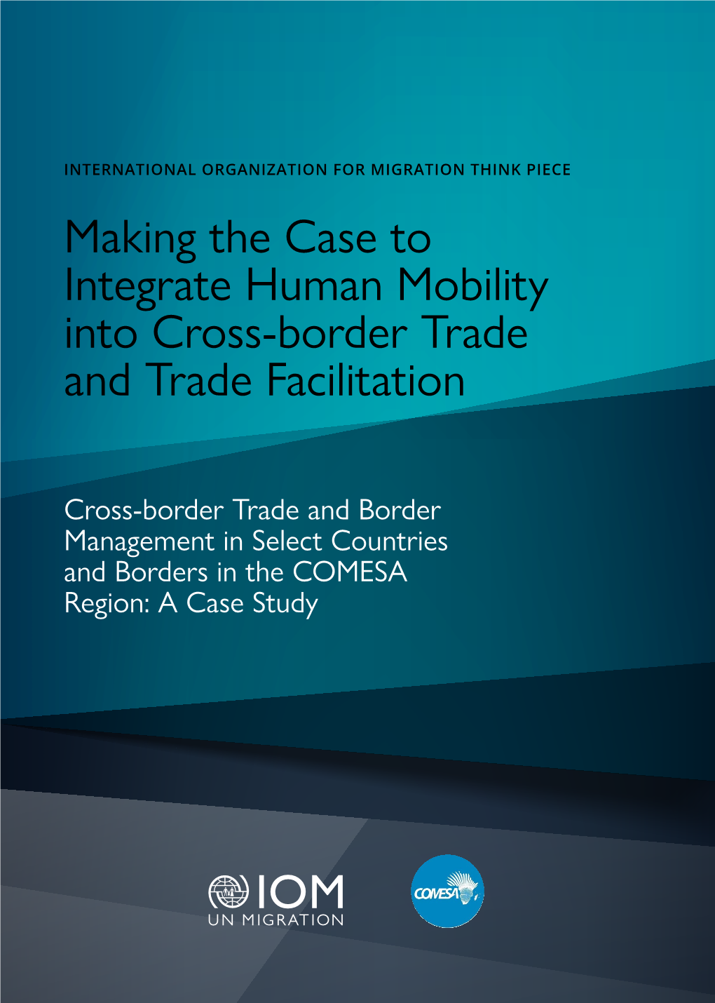 Making the Case to Integrate Human Mobility Into Cross-Border Trade and Trade Facilitation