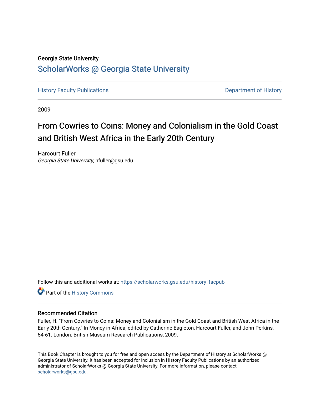 Money and Colonialism in the Gold Coast and British West Africa in the Early 20Th Century