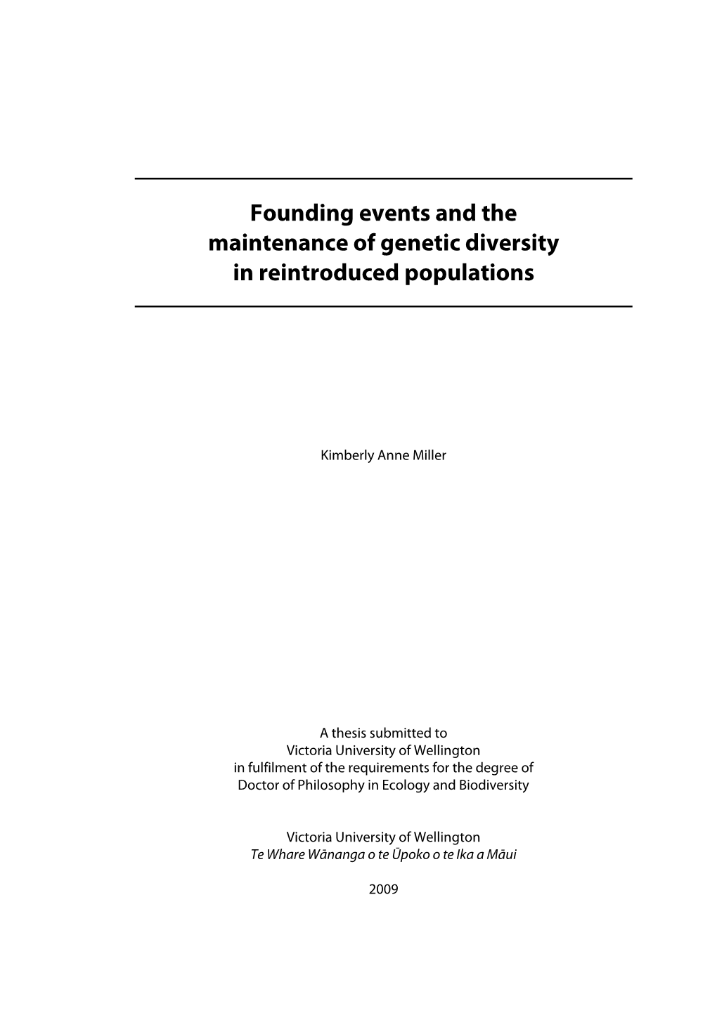 Founding Events and the Maintenance of Genetic Diversity in Reintroduced Populations