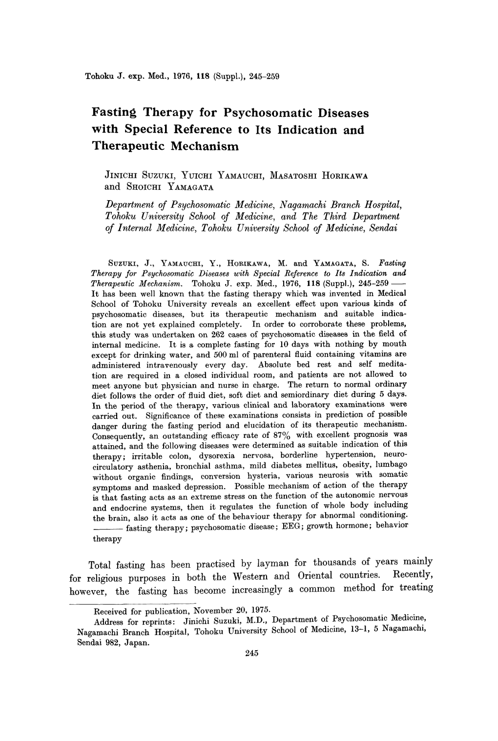 Fasting Therapy for Psychosomatic Diseases with Special Reference to Its Indication and Therapeutic Mechanism Department of Psyc