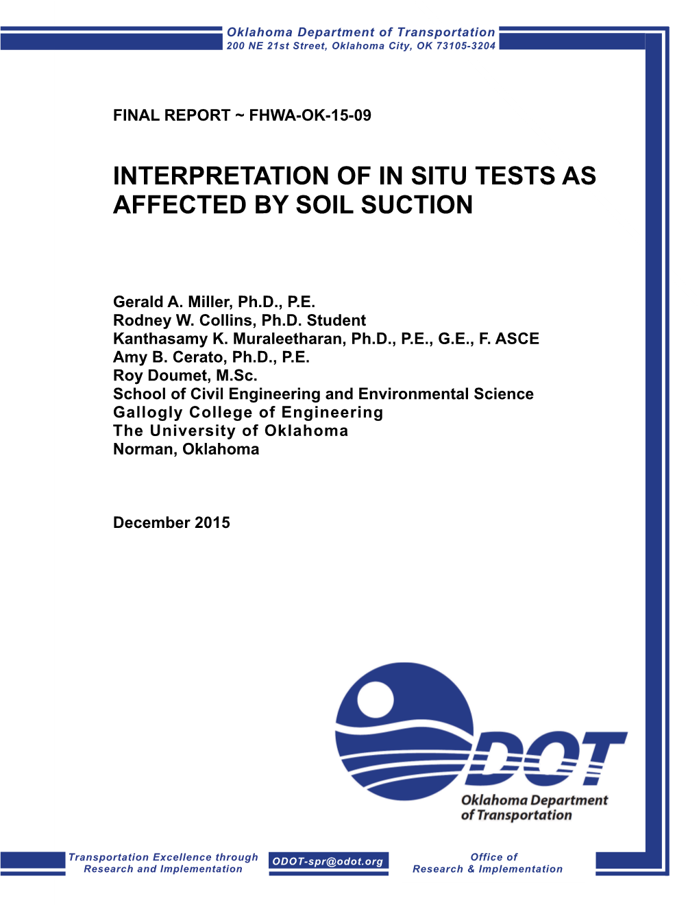 Interpretation of in Situ Tests As Affected by Soil Suction