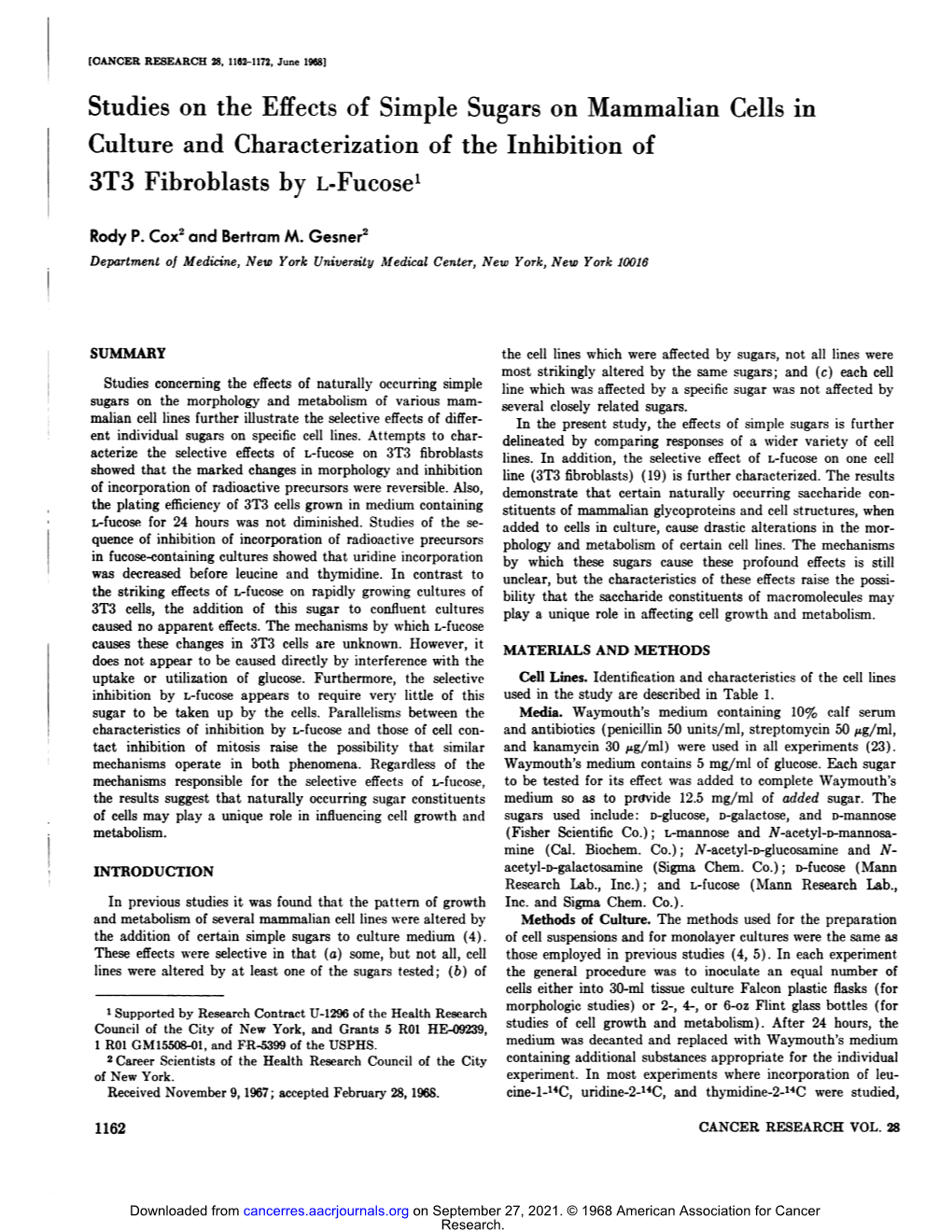 Studies on the Effects of Simple Sugars on Mammalian Cells in Culture and Characterization of the Inhibition of 3T3 Fibroblasts by L-Fucose1